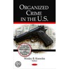 Organized Crime In The U.S. by Unknown