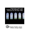 Organized Labor And Capital by Washington Gladden