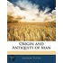 Origin And Antiquity Of Man