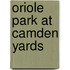 Oriole Park At Camden Yards