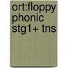 Ort:floppy Phonic Stg1+ Tns by Roderick Hunt
