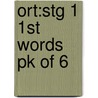 Ort:stg 1 1st Words Pk Of 6 by Roderick Hunt