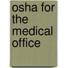 Osha For The Medical Office door Learnsomething