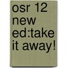 Osr 12 New Ed:take It Away! by Rosemary Border