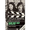 Our Day Out And Other Plays by Willy Russell