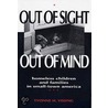 Out of Sight Out of Mind-Pa door Yvonne Vissing