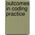 Outcomes in Coding Practice