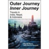 Outer Journey Inner Journey door Darrell Nunn