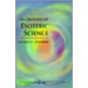 Outline of Esoteric Science by Rudolf Steiner
