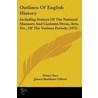 Outlines Of English History door James Burkhart Gilbert