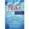 Overcoming the Fear of Fear door Sherry H. Stewart