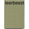 Leerbeest by M. De Neve