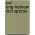 Oxf Eng-hebrew Dict Special