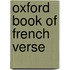 Oxford Book of French Verse