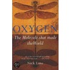 Oxygen:molcule Made World P door Nick Lane