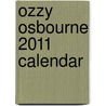 Ozzy Osbourne 2011 Calendar door Onbekend