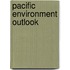 Pacific Environment Outlook