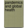 Pandemics And Global Health door Series Editor Charles Joseph R. Oppong