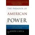 Paradox Of American Power P