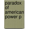 Paradox Of American Power P door Joseph S. Nye Jr.