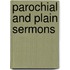 Parochial And Plain Sermons