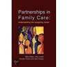 Partnerships In Family Care by Ulla Lundh