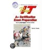 Pass-It A+ Exam Preparation door Jerald A. Dively