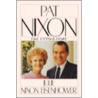 Pat Nixon, The Untold Story by Julie Nixon Eisenhower