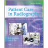 Patient Care In Radiography by Ruth Ann Ehrlich