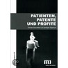 Patienten, Patente, Profite by Unknown