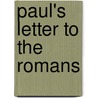 Paul's Letter To The Romans by Iii Witherington Ben