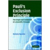 Pauli's Exclusion Principle by Michela Massimi