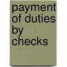 Payment of Duties by Checks by William W. Means