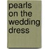 Pearls on the Wedding Dress