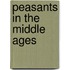 Peasants In The Middle Ages