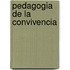 Pedagogia de La Convivencia