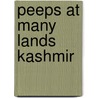 Peeps At Many Lands Kashmir by C.G. Bruce