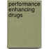 Performance Enhancing Drugs