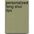 Personalized Feng Shui Tips