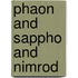 Phaon And Sappho And Nimrod