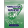 Pharmaceutical Calculations door Maria Glaucia Teixeria