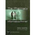 Pharmacy Informatics Primer