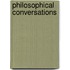 Philosophical Conversations