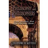 Philosophy And Philosophers door Theodore H. Kittell