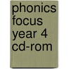 Phonics Focus Year 4 Cd-Rom door Kate Ruttle