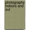 Photography Indoors And Out door Alexander Black