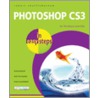 Photoshop Cs3 in Easy Steps by Robert Shufflebotham