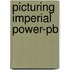 Picturing Imperial Power-pb