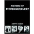 Pioneers Of Ethnomusicology