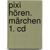 Pixi Hören. Märchen 1. Cd door Onbekend